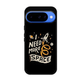 I Need More Space Google Pixel 10 Case FE0369