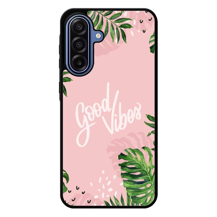 Good Vibes X00339 Samsung Galaxy A17 5G Case