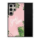 Good Vibes X00339 Samsung Galaxy S24 Ultra 5G Case