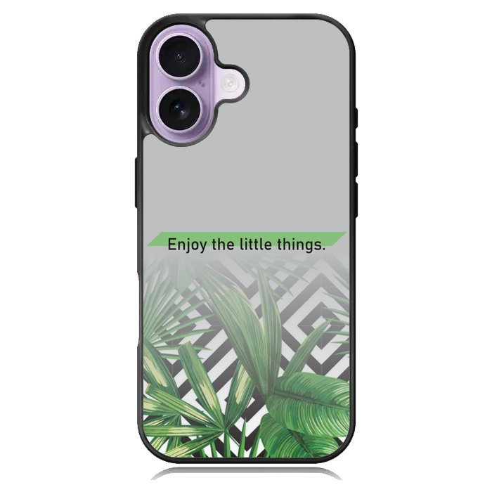 enjoy the little things X00396 iPhone 17 Case