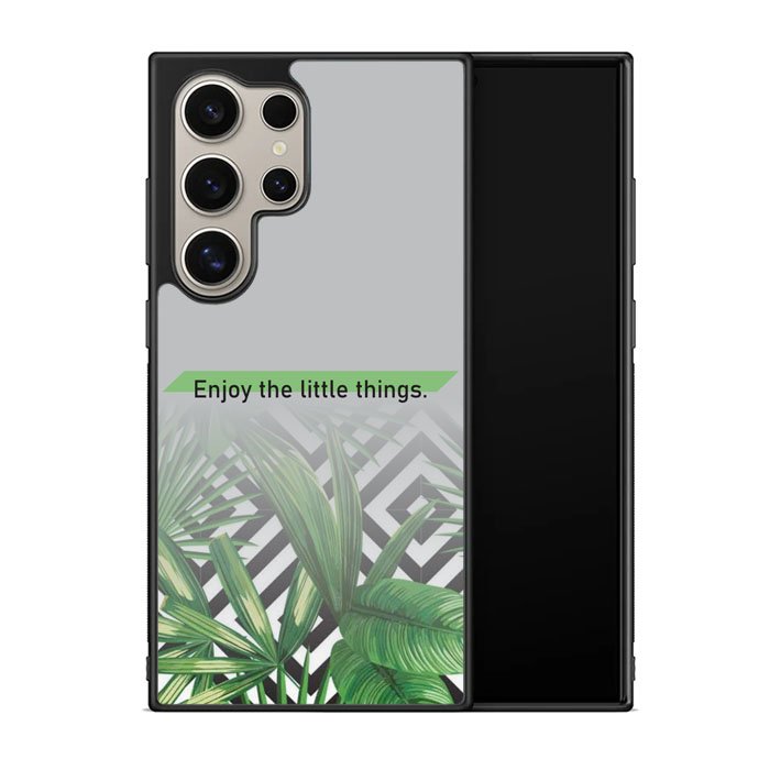 enjoy the little things X00396 Samsung Galaxy S25 Ultra 5G Case