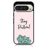 Stay Positive X00397 Google Pixel 10 Pro XL Case