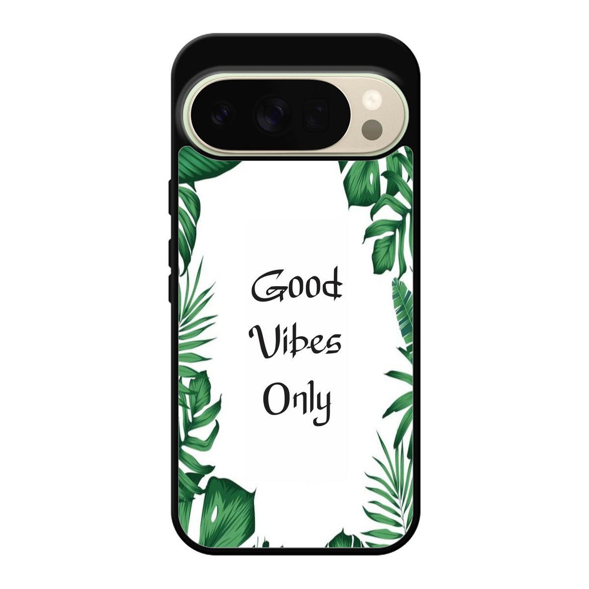 Good vibes only X00455 Google Pixel 10 Pro Case