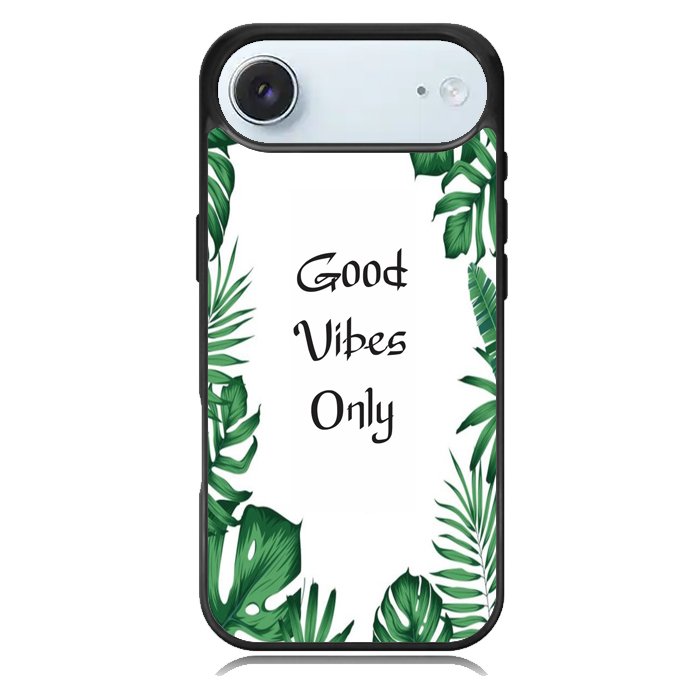 Good vibes only X00455 iPhone 17 Air Case