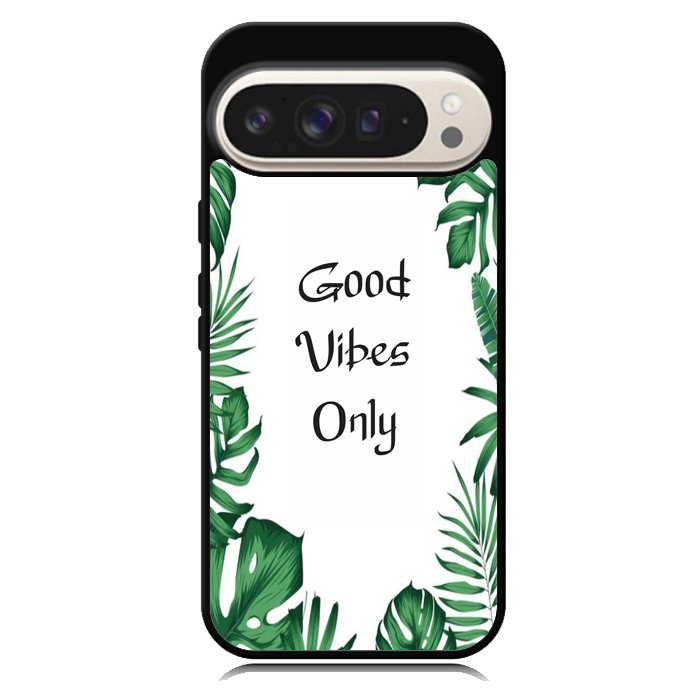 Good vibes only X00455 Google Pixel 9 | Google Pixel 9 Pro Case