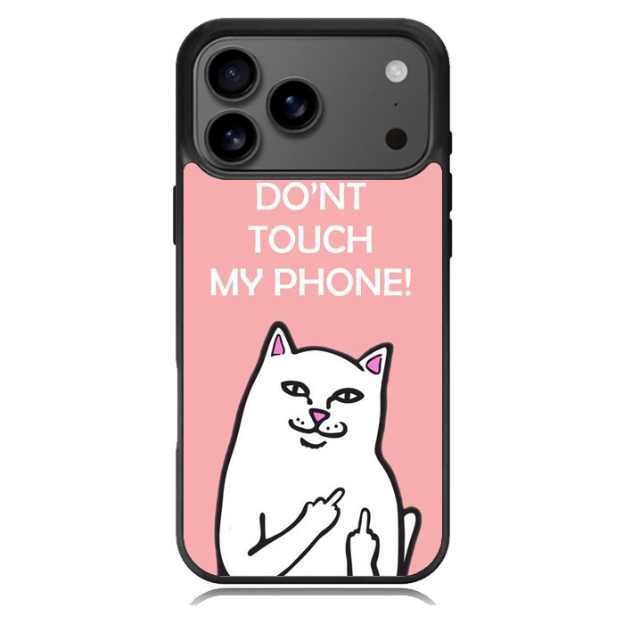 Don't touch My Phone X00456 iPhone 17 Pro Case