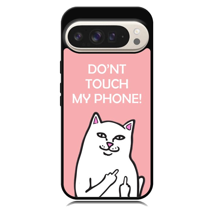 Don't touch My Phone X00456 Google Pixel 10 Pro XL Case