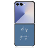 keep going X00826 Samsung Galaxy Z Flip 7 Case