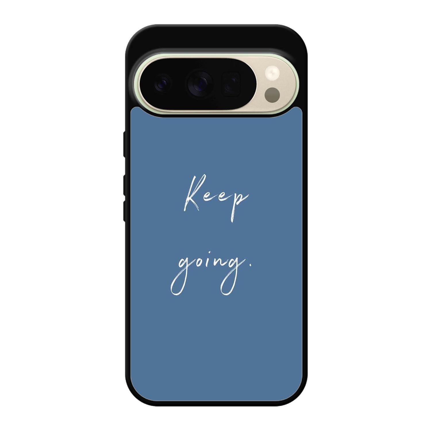 keep going X00826 Google Pixel 10 Pro Case