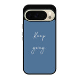keep going X00826 Google Pixel 10 Pro Case