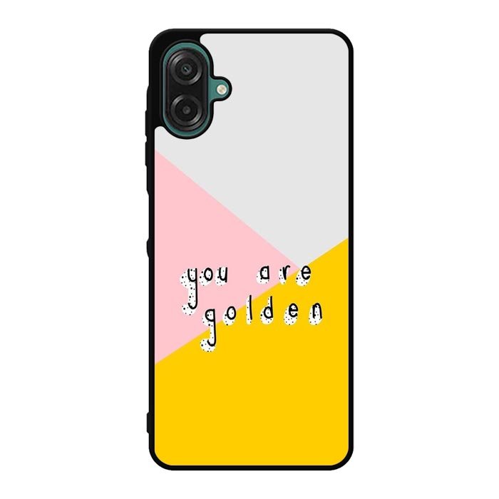 you are golden X00827 Samsung Galaxy A07 Case