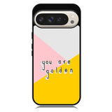 you are golden X00827 Google Pixel 9 Pro XL Case