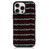 black lives matter X01576 iPhone 16 Pro Max Case