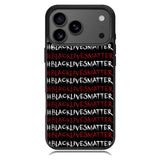 black lives matter X01576 iPhone 17 Pro Max Case