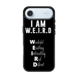 Im Weird Quote X02226 iPhone Air Case