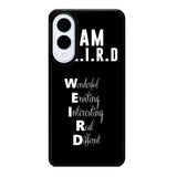 Im Weird Quote X02226 Samsung Galaxy S25 Edge Case