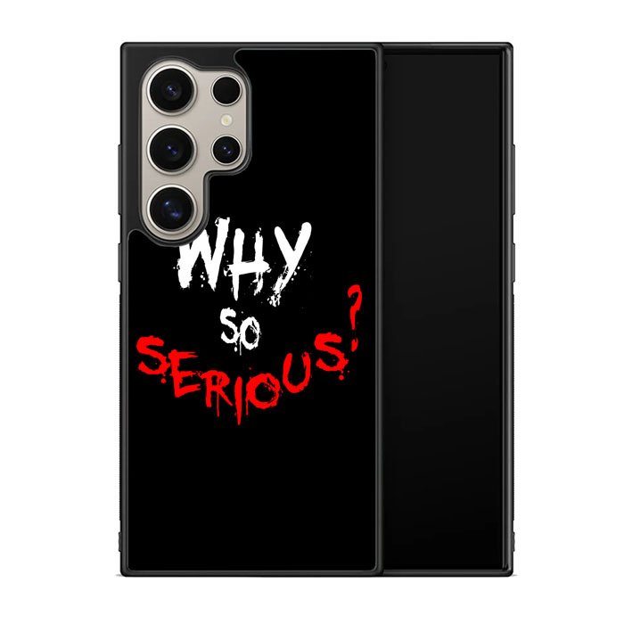 why so serious X02224 Samsung Galaxy S24 Ultra 5G Case