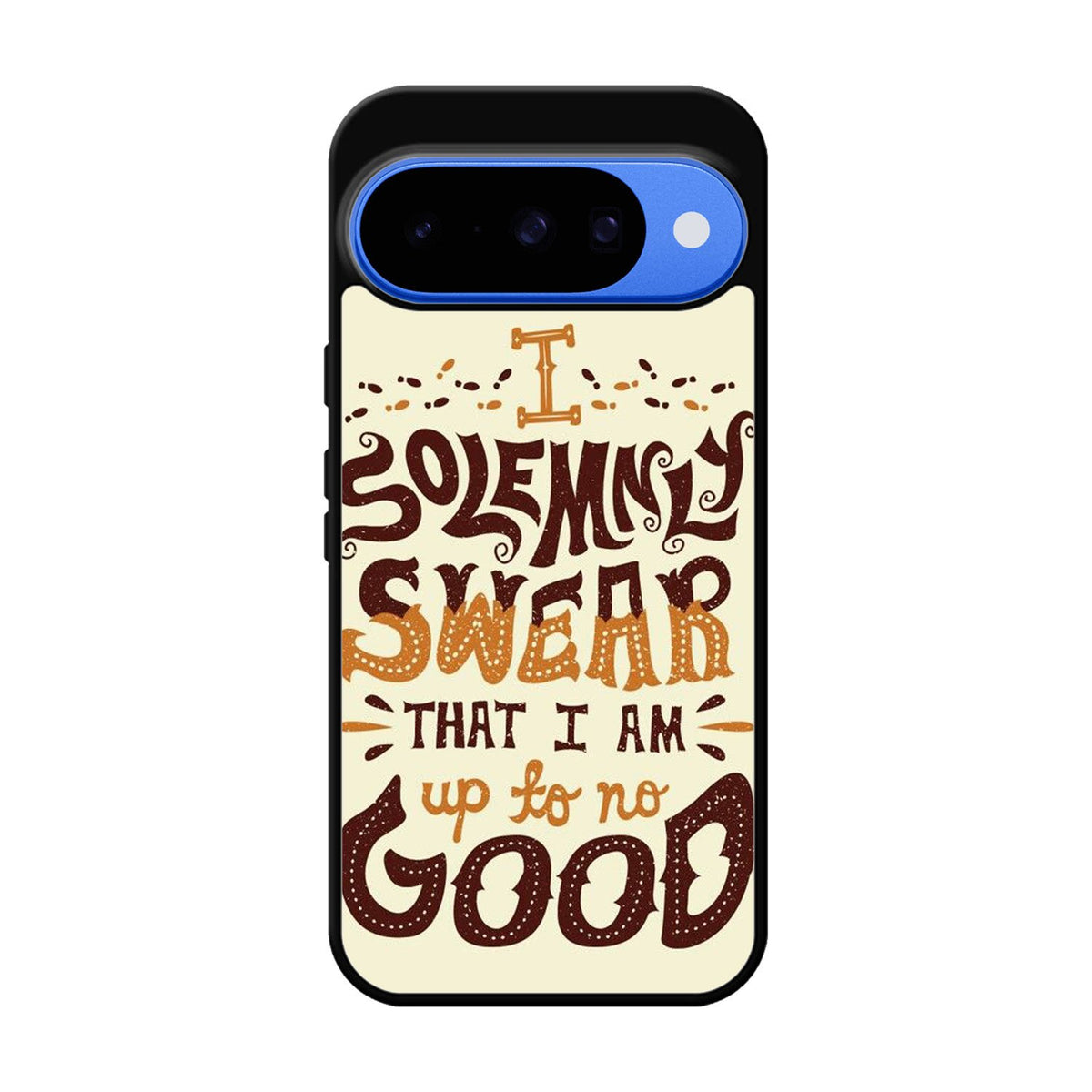 Harry Potter quote I Solemnly Swear That I Am Up To No Good X1072 Google Pixel 10 Case