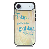 Good Day To Have a Good Day X1169 iPhone 17 Air Case