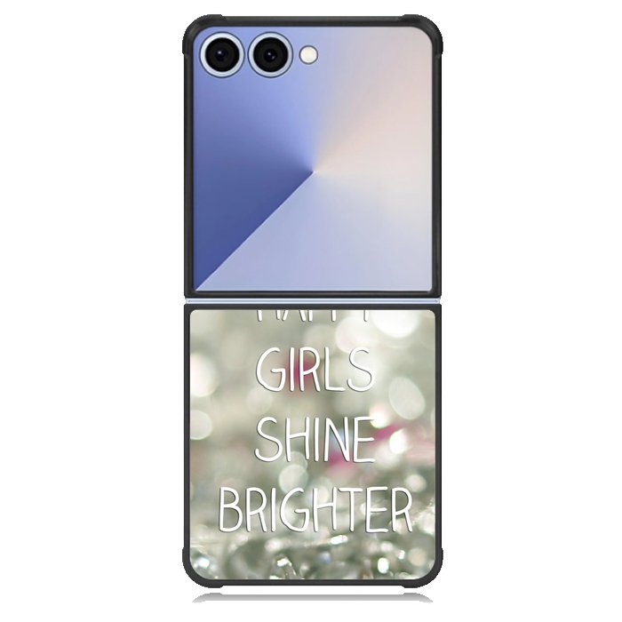 Happy Girls Shine Brighter X1219 Samsung Galaxy Z Flip 7 Case