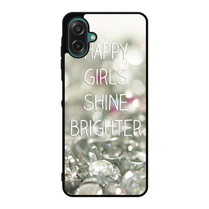Happy Girls Shine Brighter X1219 Samsung Galaxy A07 Case