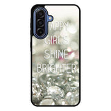 Happy Girls Shine Brighter X1219 Samsung Galaxy A17 5G Case