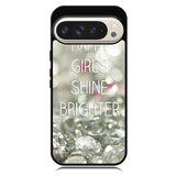 Happy Girls Shine Brighter X1219 Google Pixel 10 Pro XL Case