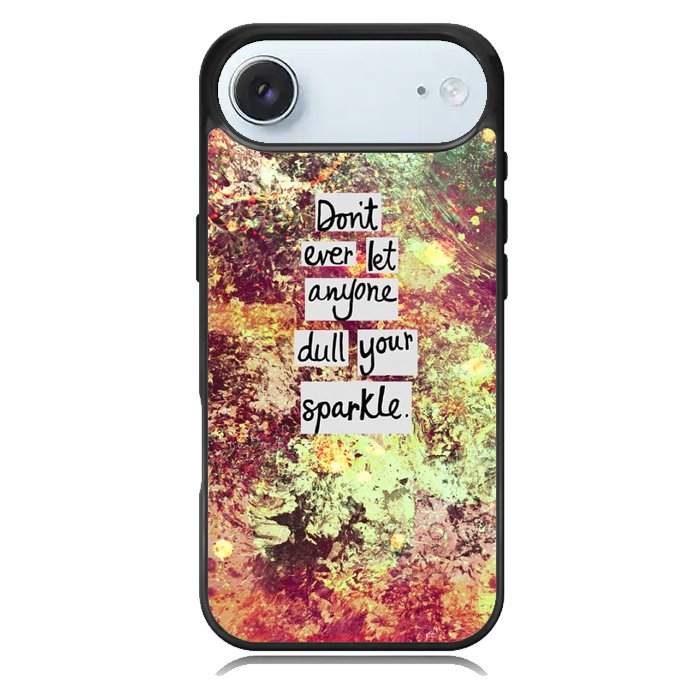 Inspirational Quote sparkle X1218 iPhone 17 Air Case