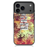 Inspirational Quote sparkle X1218 iPhone 17 Pro Max Case