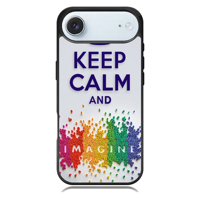 Keep Calm and imagine  X1245 iPhone 17 Air Case