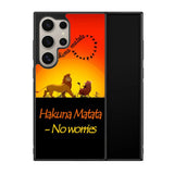 Hakuna Matata No Worries  X3644 Samsung Galaxy S24 Ultra 5G Case