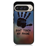 Dont Touch My Phone X4273 Google Pixel 10 Pro XL Case