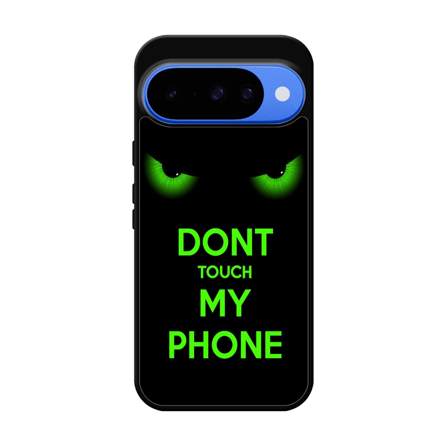 Dont Touch My Phone X4272 Google Pixel 10 Case