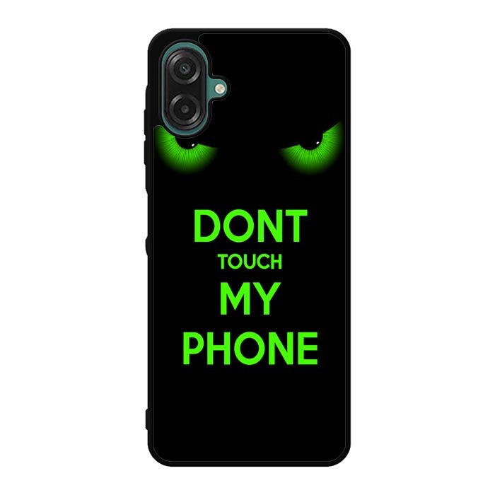 Dont Touch My Phone X4272 Samsung Galaxy A07 Case
