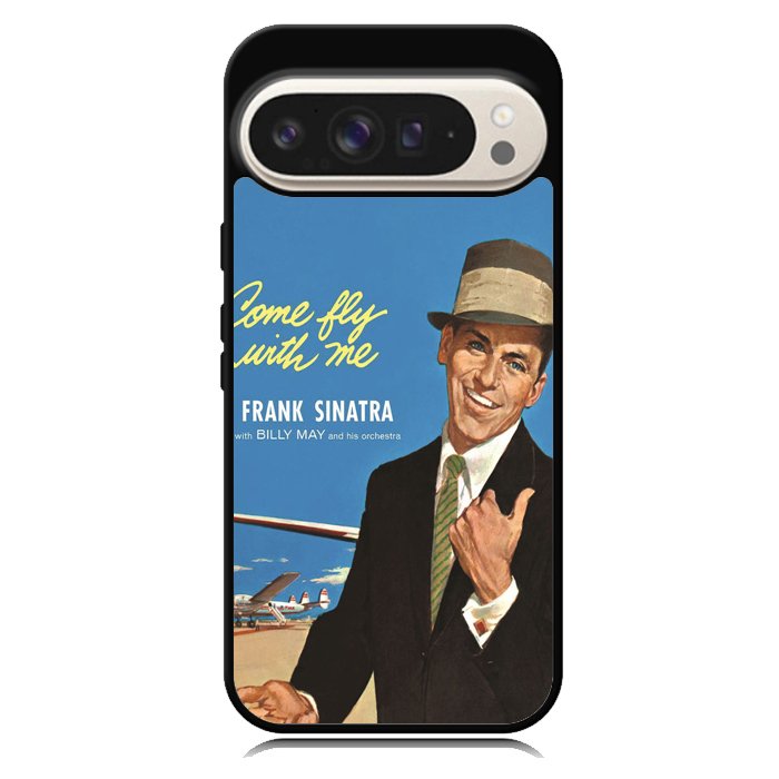 Frank Sinatra Nothing but the best X4646 Google Pixel 9 | Google Pixel 9 Pro Case
