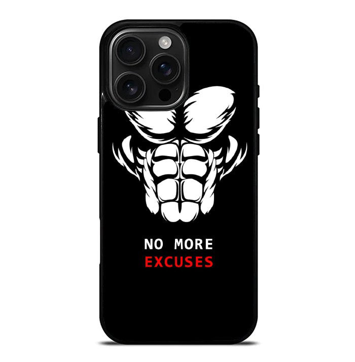 No more excuses iPhone 16 Pro Max Case FE0471