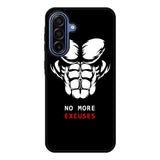 No more excuses Samsung Galaxy A17 Case FE0471