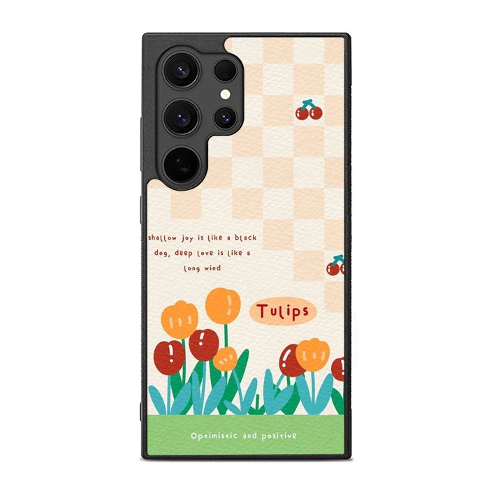Tulips quotes FE0017 Samsung Galaxy S25 Ultra Case