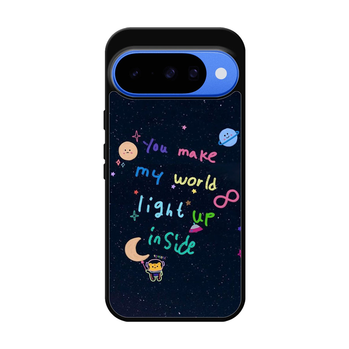 you make my world Google Pixel 10 Case FE0665
