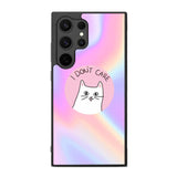 i dont care FE0109 Samsung Galaxy S25 Ultra Case