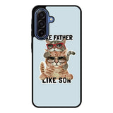 like father like son Samsung Galaxy A17 Case FE0404