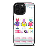 Girls rule iPhone 16 Pro Max Case FE0317