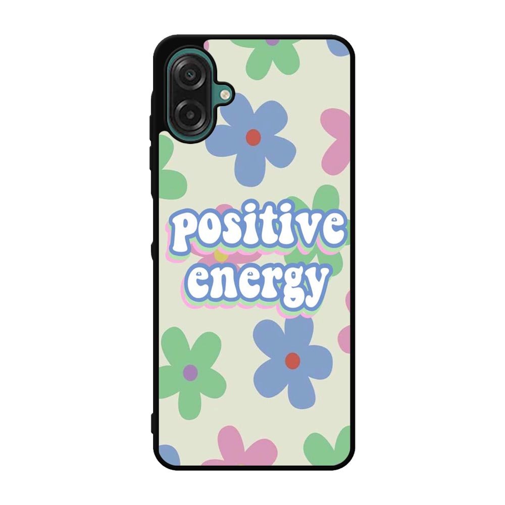 Positive energy Samsung Galaxy A07 Case FE0510