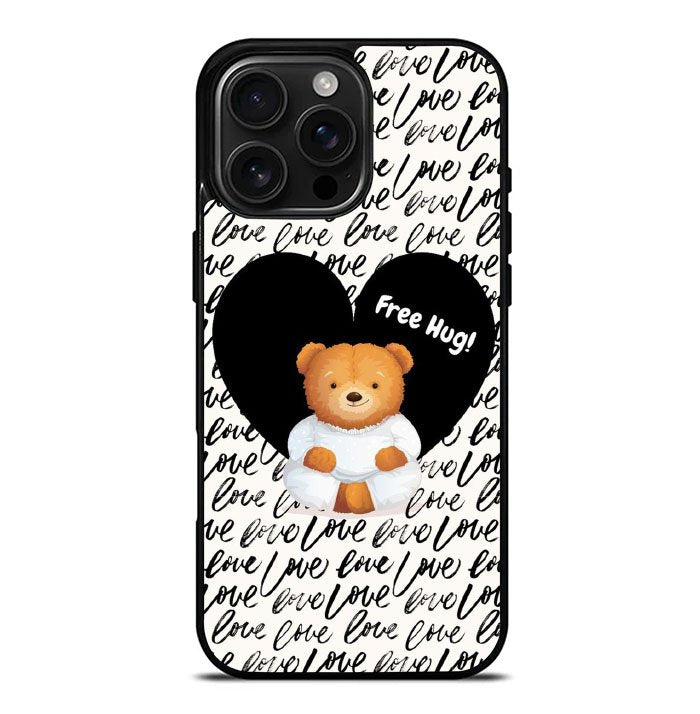 Free hug iPhone 16 Pro Max Case FE0290