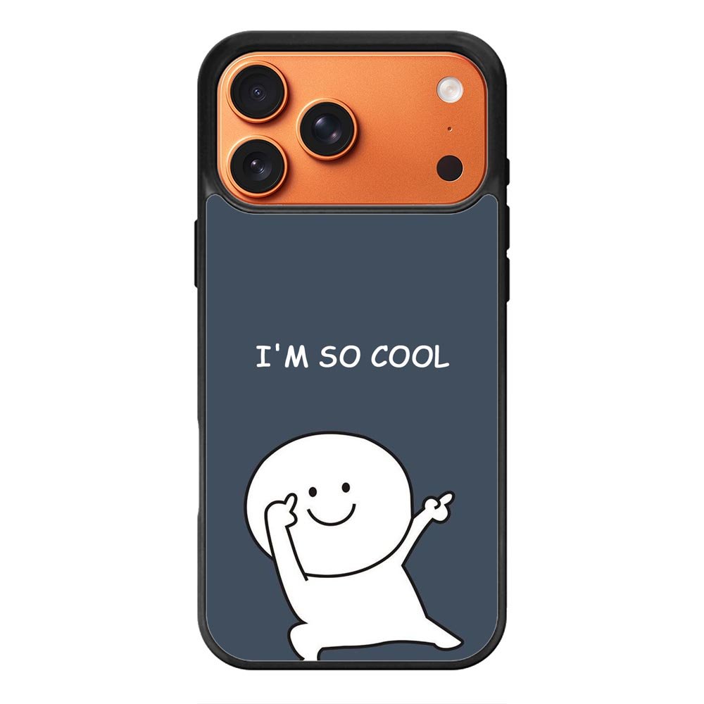Im so cool iPhone 17 Pro Case FE0371
