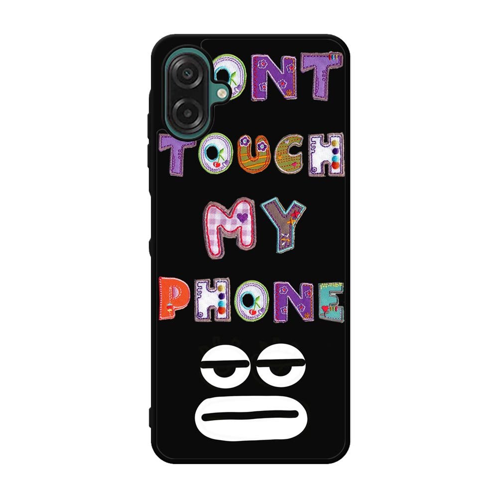 Dont Touch My Phone FSamsung Galaxy A07 Case FE0217