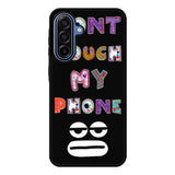 Dont Touch My Phone FSamsung Galaxy A17 Case FE0217