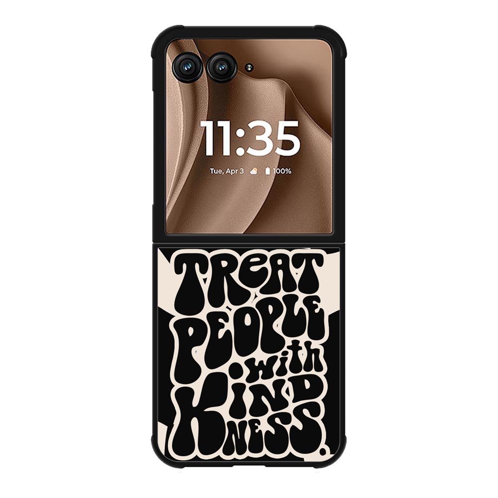 Treat People Quotes FMotorola Moto RAZR Plus 2025 Case FE0621