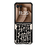 Treat People Quotes FMotorola Moto RAZR Plus 2025 Case FE0621