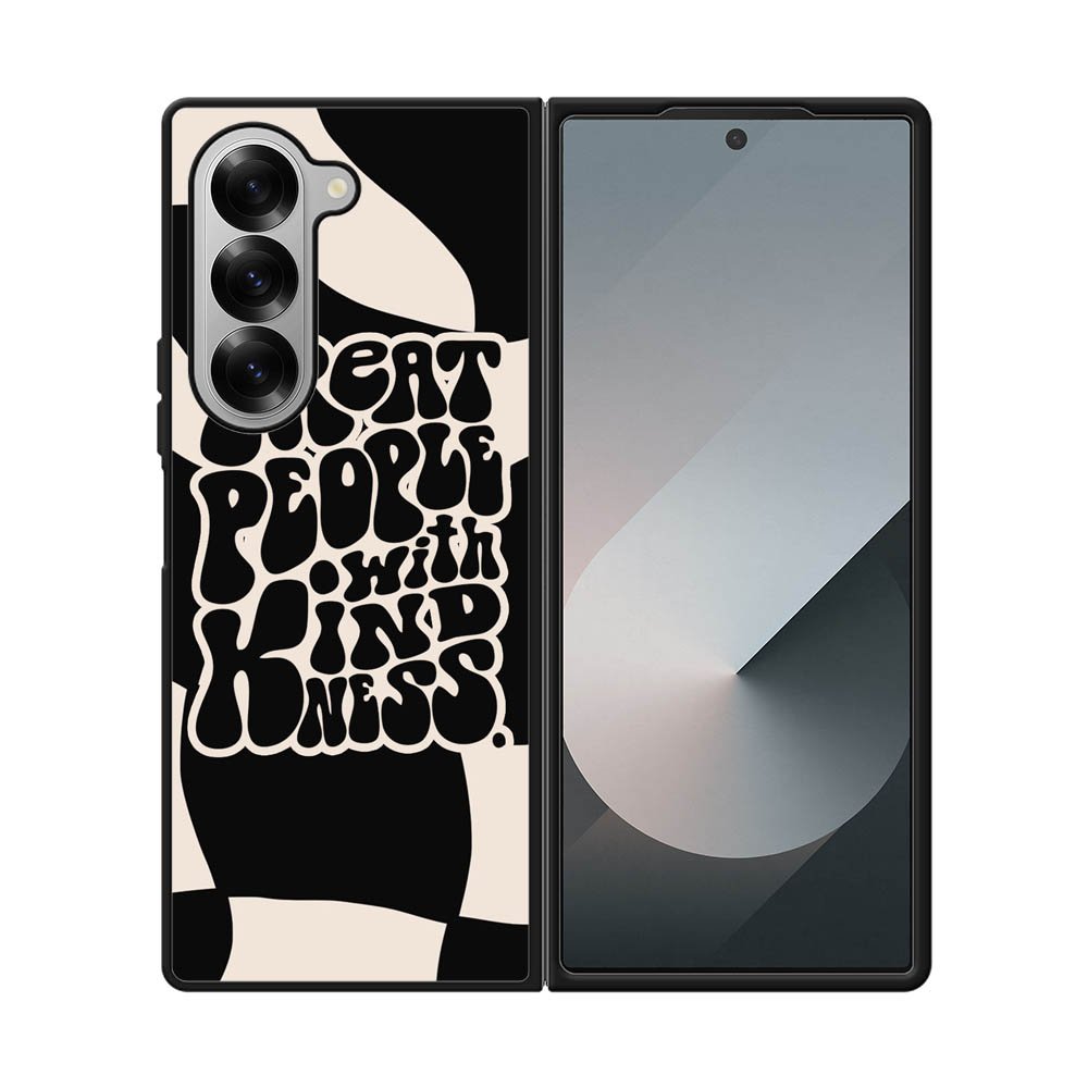 Treat People Quotes FE0031 Samsung Galaxy Fold 7 5G Case